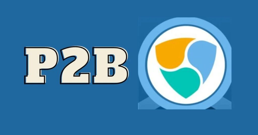 What is XEM and Why Choose P2B?